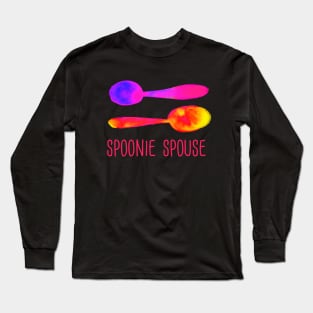 Spoonie Spouse! (Warm Colors) Long Sleeve T-Shirt